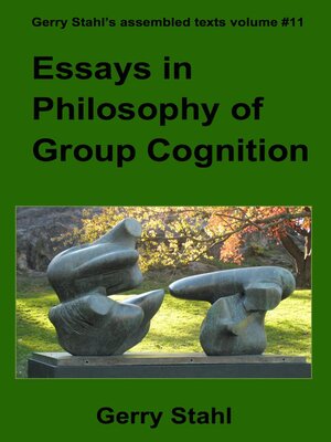 cover image of Essays in Philosophy of Group Cognition